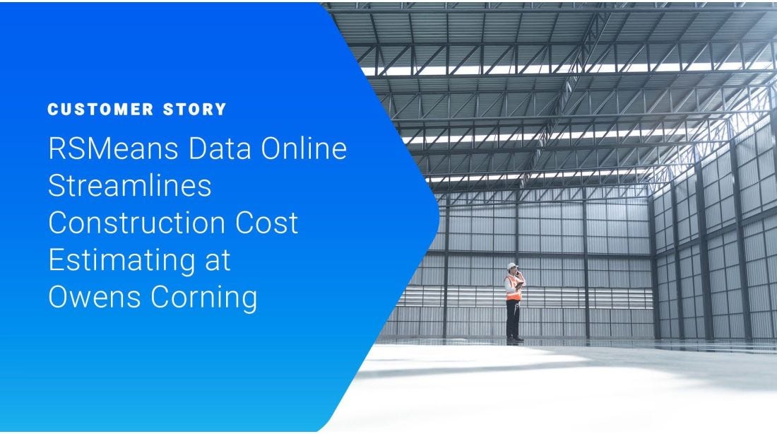 RSMeans Data Online Streamlines Construction Cost Estimating at Owens Corning