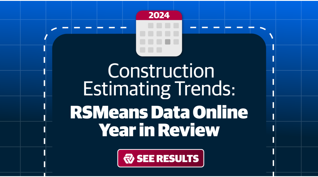 2024 Year in Review: Top Highlights from RSMeans Data Online and Gordian