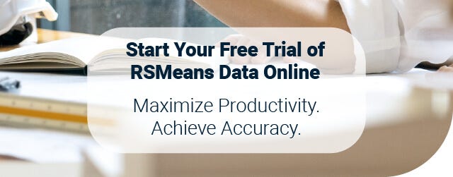 Start Your Free Trial of RSMeans Data Online